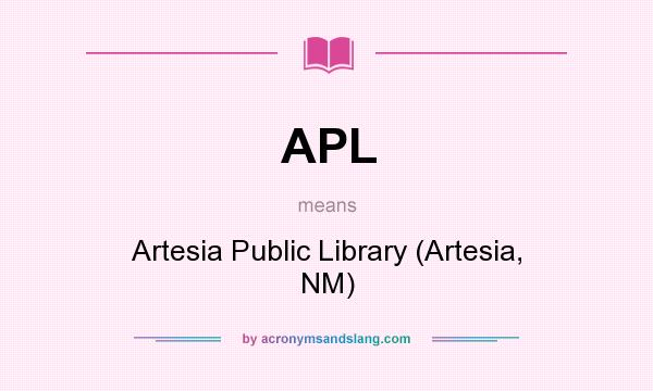 What does APL mean? It stands for Artesia Public Library (Artesia, NM)