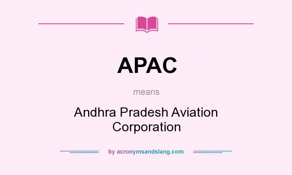 What does APAC mean? It stands for Andhra Pradesh Aviation Corporation