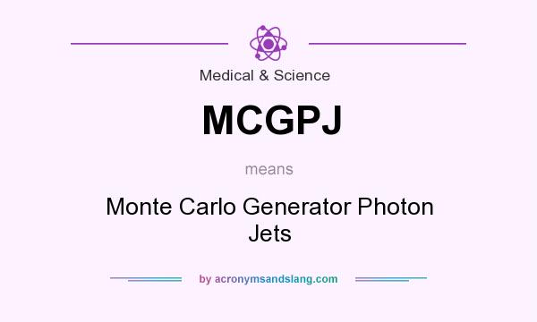 What does MCGPJ mean? It stands for Monte Carlo Generator Photon Jets