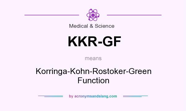What does KKR-GF mean? It stands for Korringa-Kohn-Rostoker-Green Function
