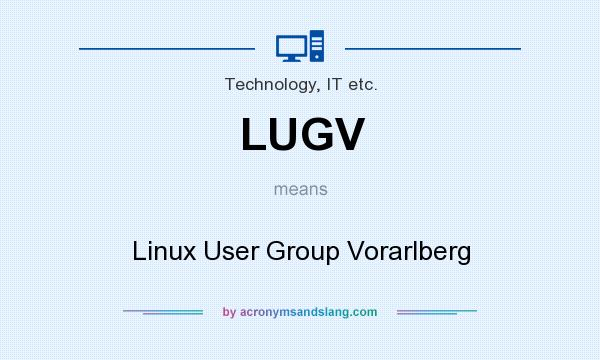 What does LUGV mean? It stands for Linux User Group Vorarlberg