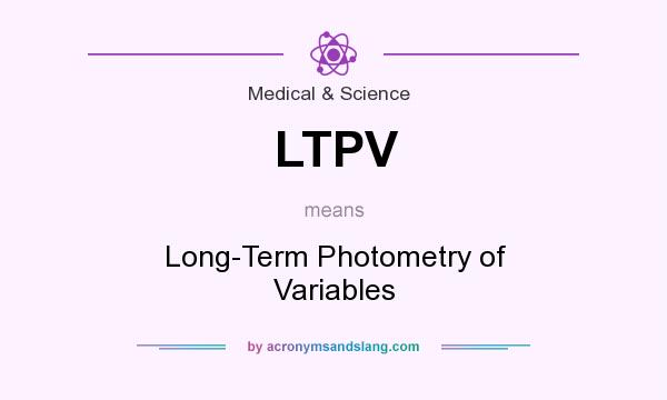 What does LTPV mean? It stands for Long-Term Photometry of Variables