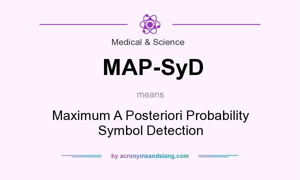 What does MAP-SyD mean? It stands for Maximum A Posteriori Probability Symbol Detection