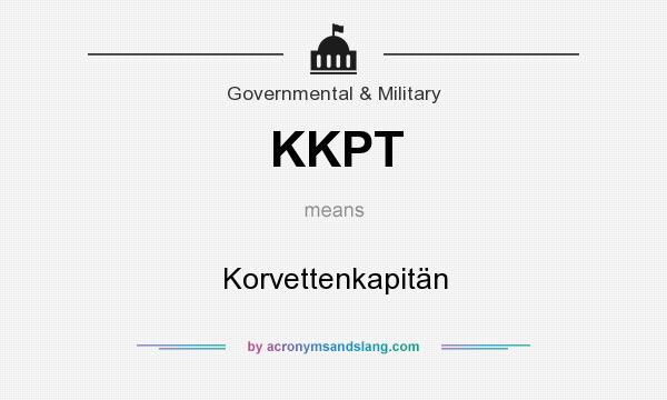 What does KKPT mean? It stands for Korvettenkapitän