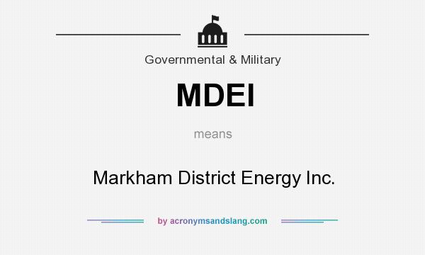 What does MDEI mean? It stands for Markham District Energy Inc.