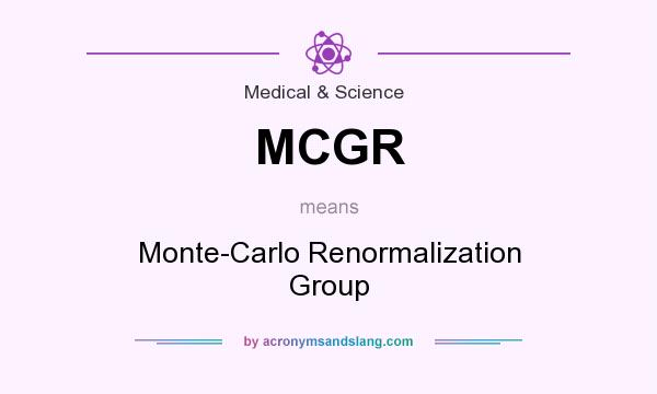 What does MCGR mean? It stands for Monte-Carlo Renormalization Group