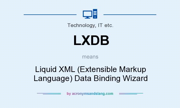 What does LXDB mean? It stands for Liquid XML (Extensible Markup Language) Data Binding Wizard