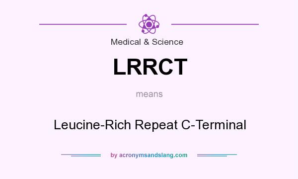 What does LRRCT mean? It stands for Leucine-Rich Repeat C-Terminal