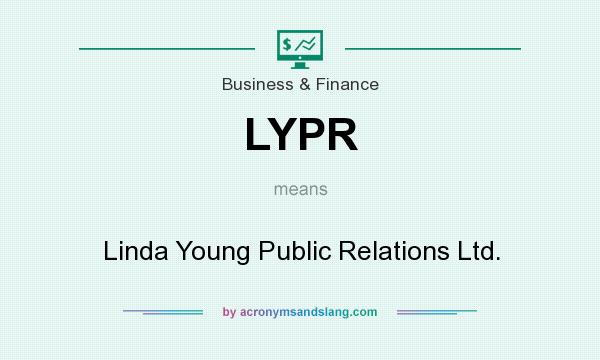 What does LYPR mean? It stands for Linda Young Public Relations Ltd.