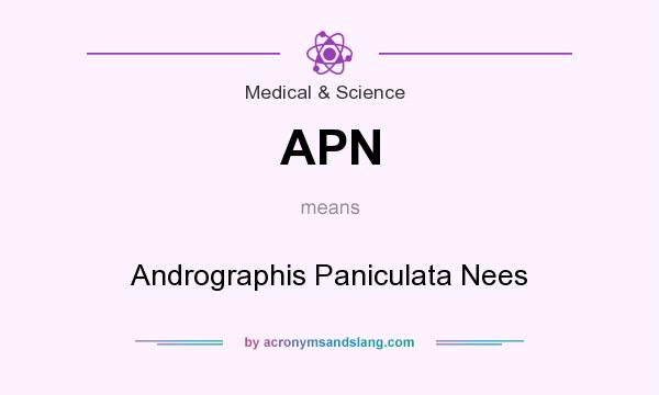 What does APN mean? It stands for Andrographis Paniculata Nees
