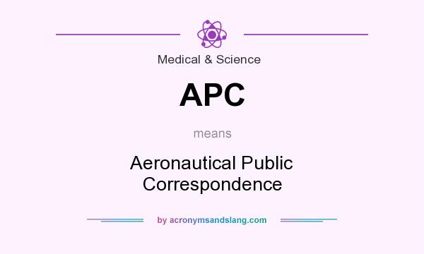 What does APC mean? It stands for Aeronautical Public Correspondence