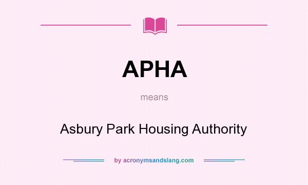 What does APHA mean? It stands for Asbury Park Housing Authority