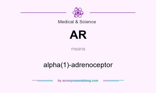 What does AR mean? It stands for alpha(1)-adrenoceptor