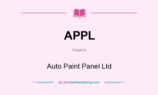 What does APPL mean? It stands for Auto Paint Panel Ltd