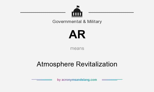 What does AR mean? It stands for Atmosphere Revitalization