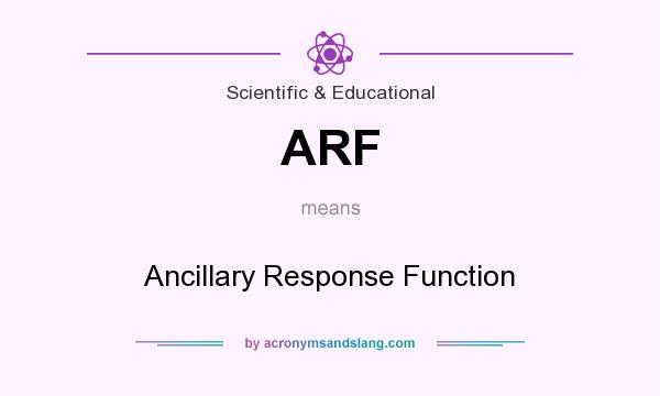 What does ARF mean? It stands for Ancillary Response Function