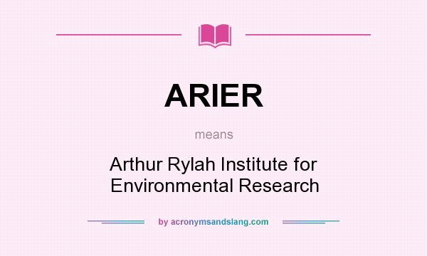 What does ARIER mean? It stands for Arthur Rylah Institute for Environmental Research