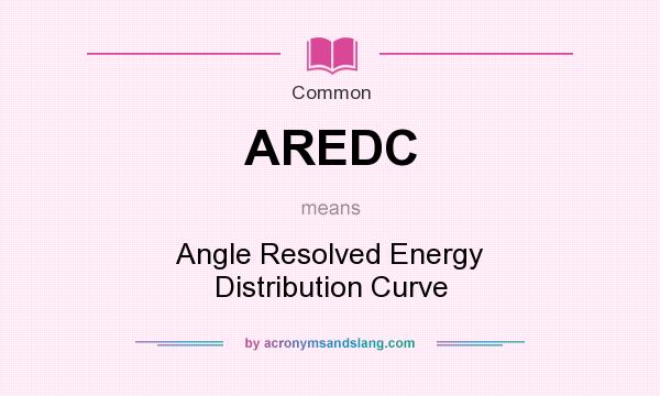 What does AREDC mean? It stands for Angle Resolved Energy Distribution Curve