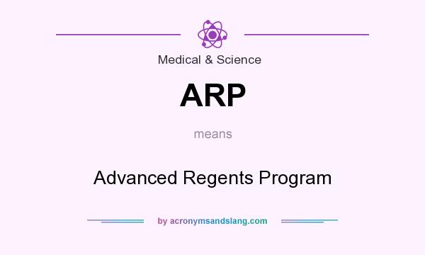 What does ARP mean? It stands for Advanced Regents Program