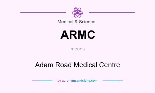 What does ARMC mean? It stands for Adam Road Medical Centre
