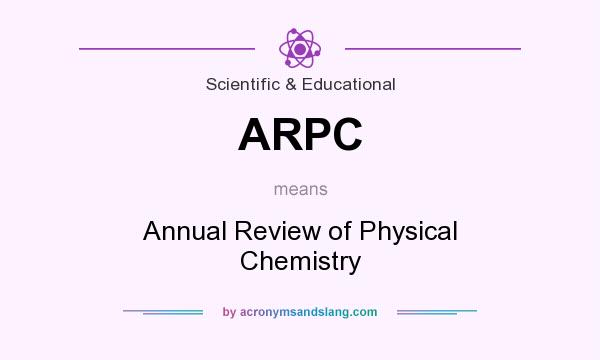 What does ARPC mean? It stands for Annual Review of Physical Chemistry
