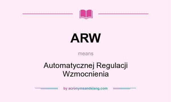 What does ARW mean? It stands for Automatycznej Regulacji Wzmocnienia
