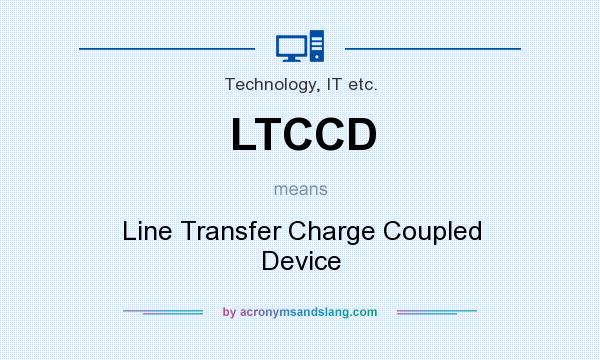 What does LTCCD mean? It stands for Line Transfer Charge Coupled Device