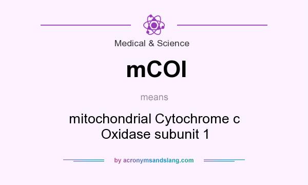 What does mCOI mean? It stands for mitochondrial Cytochrome c Oxidase subunit 1