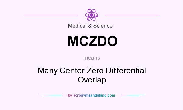 What does MCZDO mean? It stands for Many Center Zero Differential Overlap