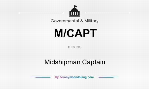 What does M/CAPT mean? It stands for Midshipman Captain