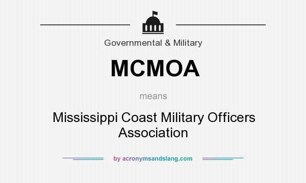 What does MCMOA mean? It stands for Mississippi Coast Military Officers Association