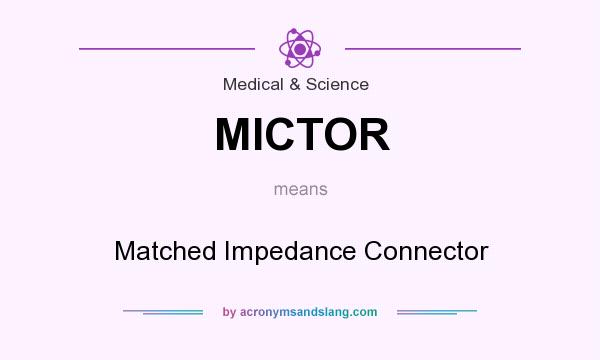 What does MICTOR mean? It stands for Matched Impedance Connector