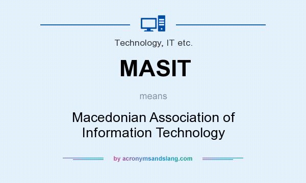 What does MASIT mean? It stands for Macedonian Association of Information Technology