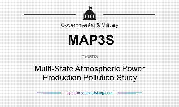 What does MAP3S mean? It stands for Multi-State Atmospheric Power Production Pollution Study