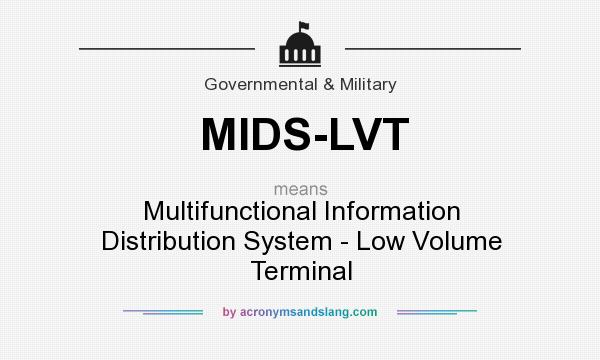 What does MIDS-LVT mean? It stands for Multifunctional Information Distribution System - Low Volume Terminal