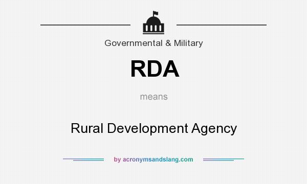 What does RDA mean? It stands for Rural Development Agency