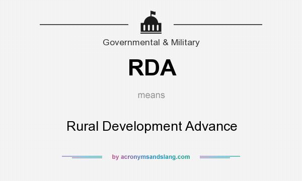 What does RDA mean? It stands for Rural Development Advance
