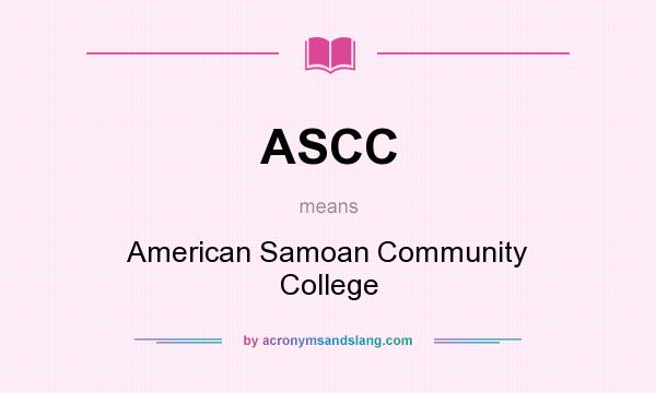 What does ASCC mean? It stands for American Samoan Community College