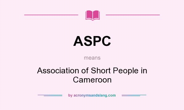 What does ASPC mean? It stands for Association of Short People in Cameroon
