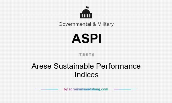 What does ASPI mean? It stands for Arese Sustainable Performance Indices