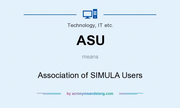 What does ASU mean? It stands for Association of SIMULA Users