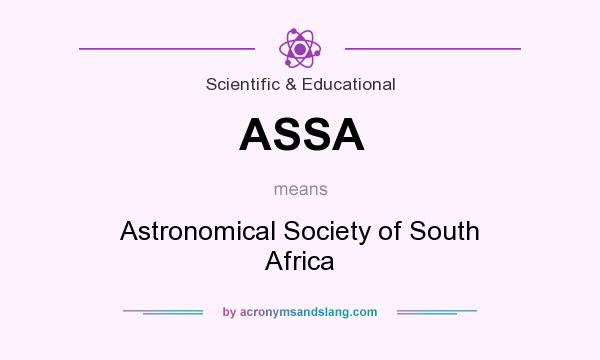 What does ASSA mean? It stands for Astronomical Society of South Africa
