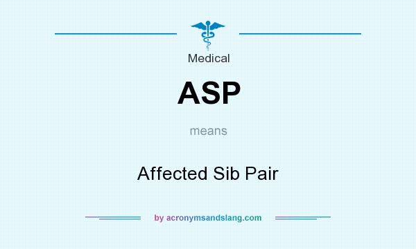 What does ASP mean? It stands for Affected Sib Pair