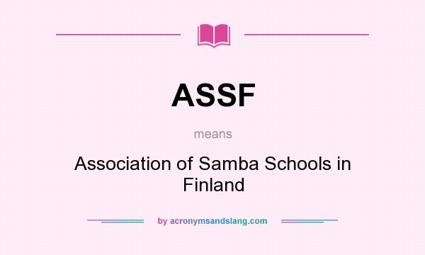 What does ASSF mean? It stands for Association of Samba Schools in Finland