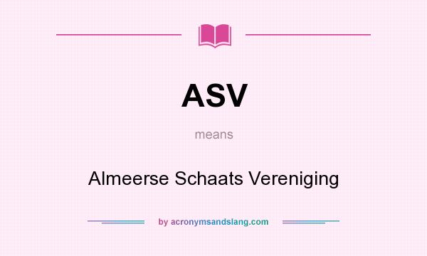 What does ASV mean? It stands for Almeerse Schaats Vereniging