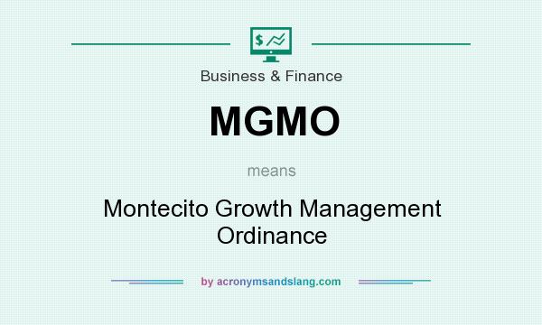 What does MGMO mean? It stands for Montecito Growth Management Ordinance