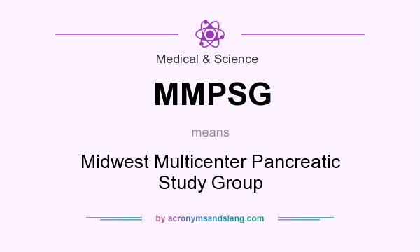 What does MMPSG mean? It stands for Midwest Multicenter Pancreatic Study Group