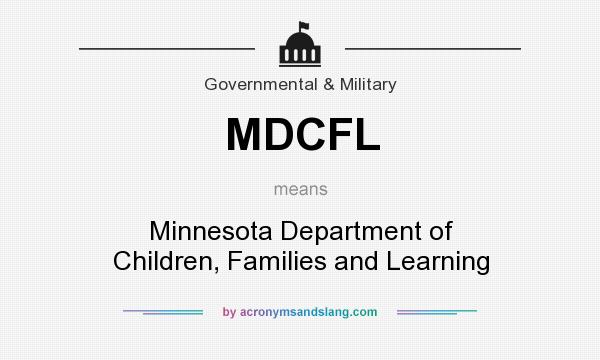 What does MDCFL mean? It stands for Minnesota Department of Children, Families and Learning