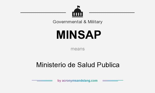 What does MINSAP mean? It stands for Ministerio de Salud Publica
