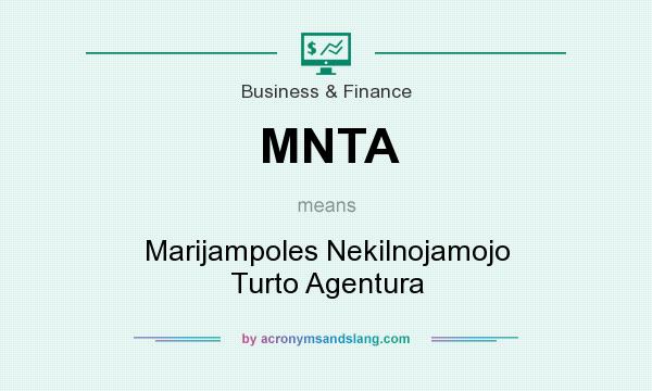 What does MNTA mean? It stands for Marijampoles Nekilnojamojo Turto Agentura